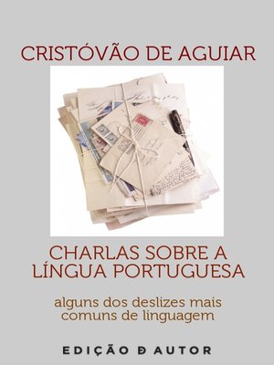 cover image of CHARLAS SOBRE a LÍNGUA PORTUGUESA
